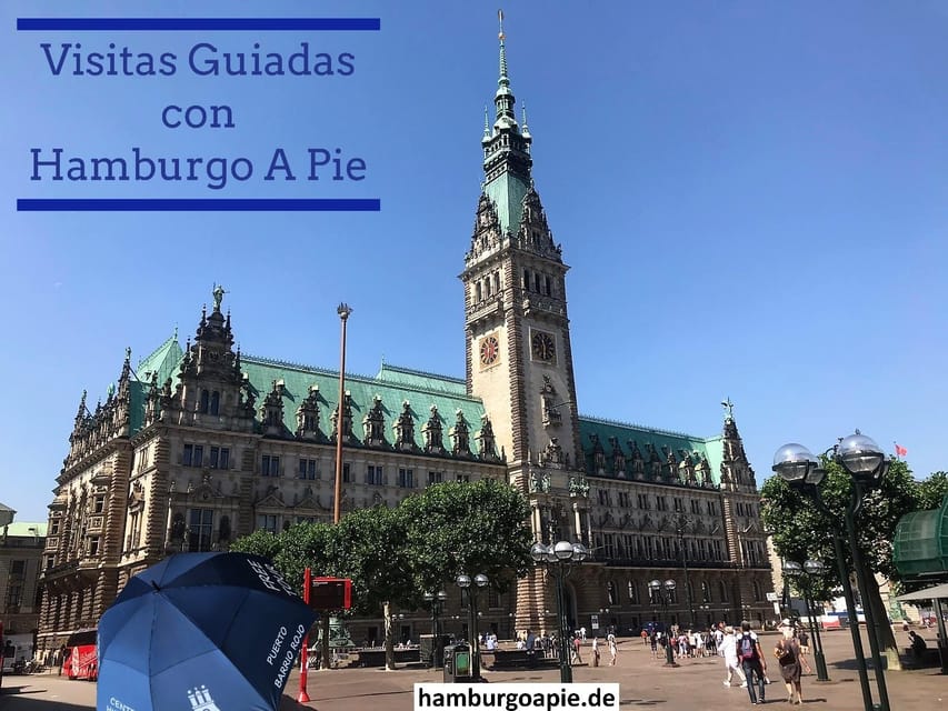 Free tour: Centro Histórico. Tú decides el precio al final - Starting beneath Hamburg’s Town Hall