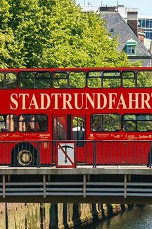 Hamburg: Harbor Cruise and Bus City Hop-On Hop-Off Tour - The 90-minute double-decker city tour